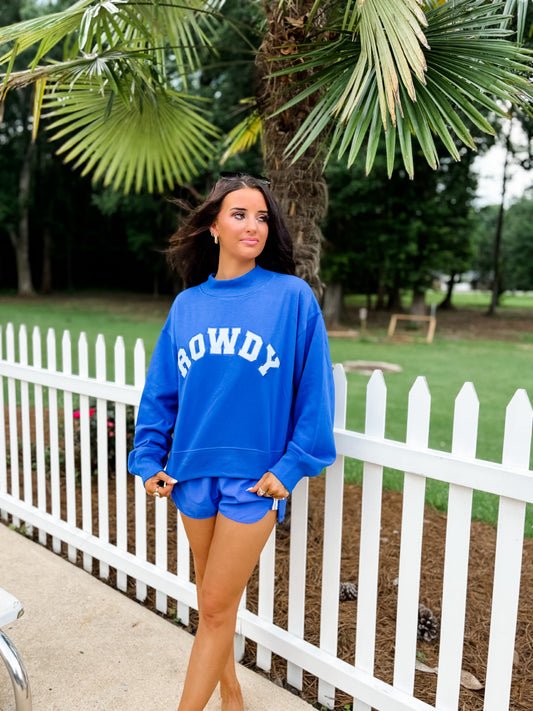 ROWDY Sweatshirt- royal blue